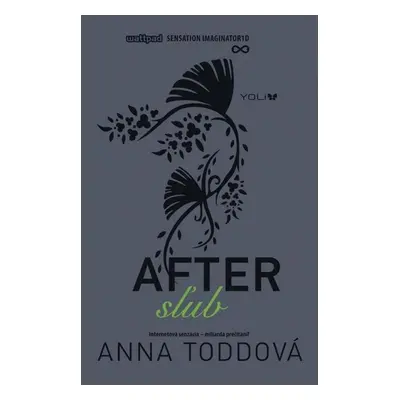 After 2 - Sľub, 1. vydání - Anna Todd