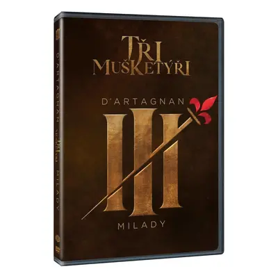 Tři mušketýři: D´Artagnan a Milady kolekce 2DVD