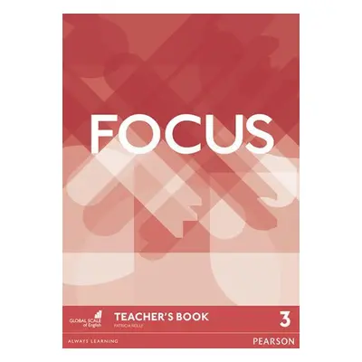 Focus 3 Teacher´s Book with MultiROM Pack - Patricia Reilly