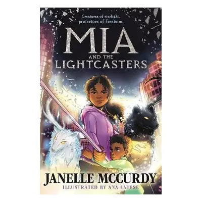 Mia and the Lightcasters - Janelle McCurdy