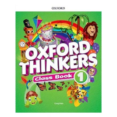 Oxford Thinkers 1: Class Book - Cheryl Palin