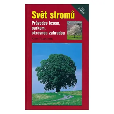 Svět stromů - Keith Ruhforth