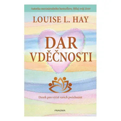 Dar vděčnosti - Louise L. Hay