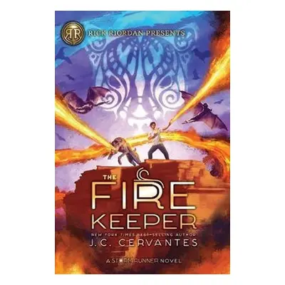 The Fire Keeper : A Storm Runner Novel, Book 2 - J.C. Cervantes