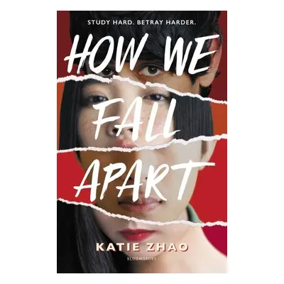 How We Fall Apart - Katie Zhao