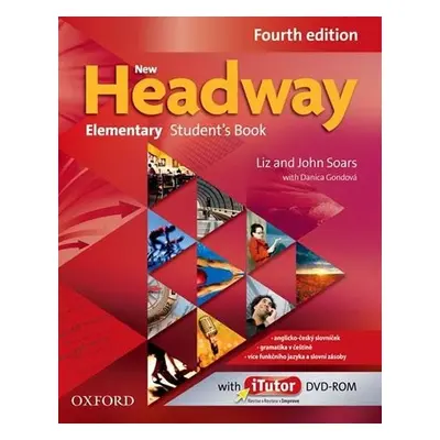 New Headway Elementary Student´s Book 4th (CZEch Edition) - John Soars