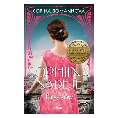 Barvy krásy: Sophiina naděje - Corina Bomann