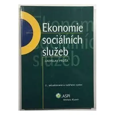 Ekonomie sociálních služeb - Ladislav Průša