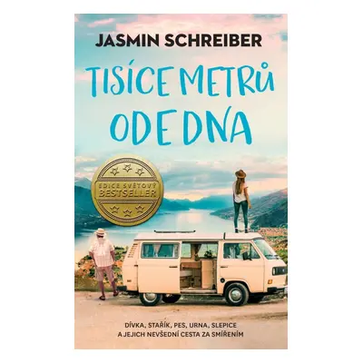 Tisíce metrů ode dna - Jasmin Schreiber