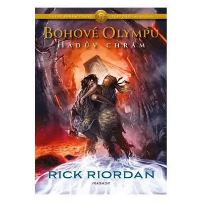 Bohové Olympu 4 - Hádův chrám, 2. vydání - Rick Riordan