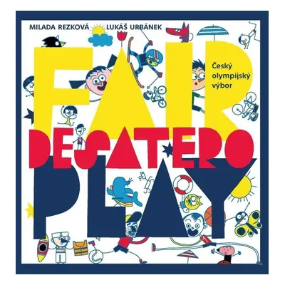 Desatero fair play - Milada Rezková