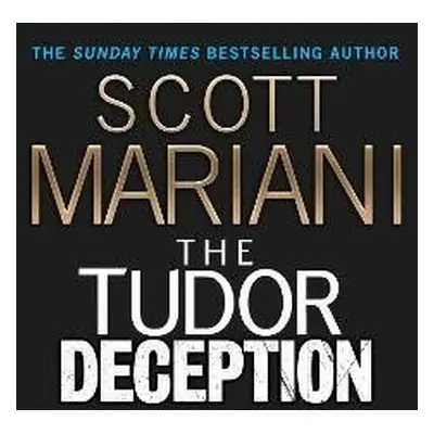 The Tudor Deception (Ben Hope 28) - Scott Mariani