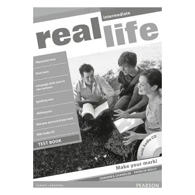 Real Life Intermediate Test Book/Test Audio CD Pack - Patricia Reilly