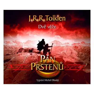 Pán Prstenů - Dvě věže 2.díl - 3CD - John Ronald Reuel Tolkien