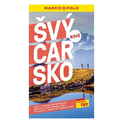 Švýcarsko / průvodce Marco Polo