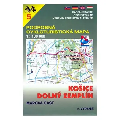 Košice, Dolný Zemplín 5 - cykloturist. mapa - Kolektiv autorú