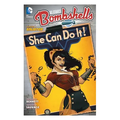 Dc Comics Bombshells Vol. 1 - Marguerite Bennett