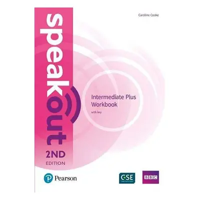 Speakout Intermediate Plus Workbook w/ key, 2nd Edition - Caroline Cooke