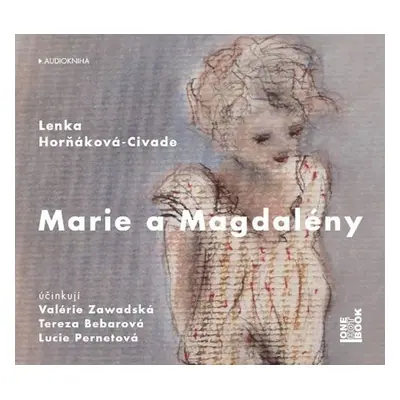 Marie a Magdalény - CDmp3 - Lenka Horňáková-Civade