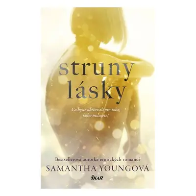 Struny lásky - Samantha Young