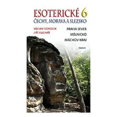 Esoterické Čechy, Morava a Slezsko 6 - Jiří Kuchař