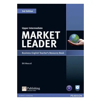 Market Leader 3rd Edition Upper Intermediate Teacher´s Resource Book w/ Test Master CD-ROM Pack 