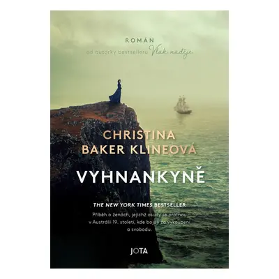 Vyhnankyně - Kline Christina Baker