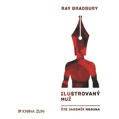 Ilustrovaný muž (audiokniha) - Ray Bradbury