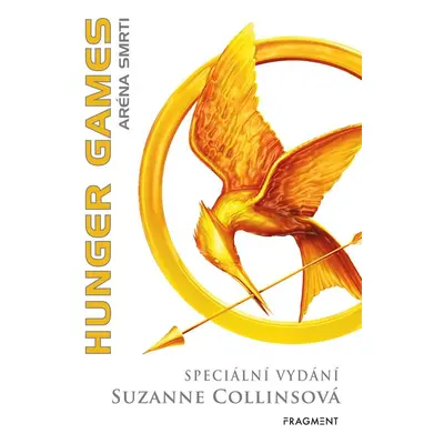 Hunger Games 1 - Aréna smrti (speciální vydání), 2. vydání - Suzanne Collinsová