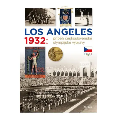 Los Angeles 1932: Příběh československé olympijské výpravy - Zdeněk Škoda