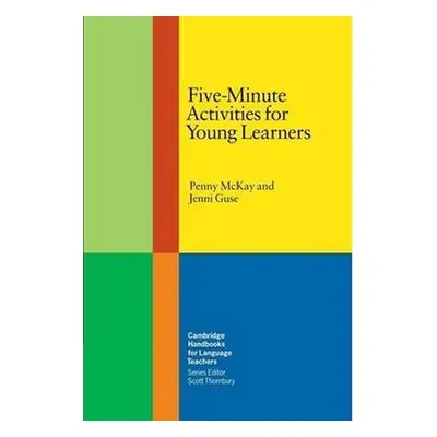 Five-Minute Activities for Young Learners - Penny McKay