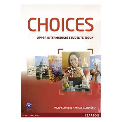 Choices Upper Intermediate Students´ Book - Michael Harris