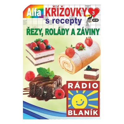 Křížovky s recepty 3/2023 - Řezy, rolády a záviny