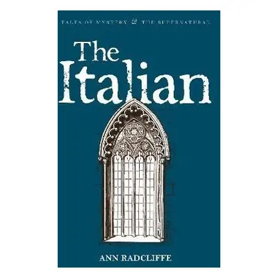 The Italian - Ann Radcliffe