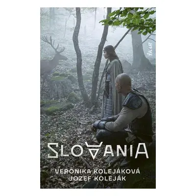 Slovania (slovensky) - Veronika Kolejáková