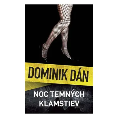 Noc temných klamstiev - Dominik Dán