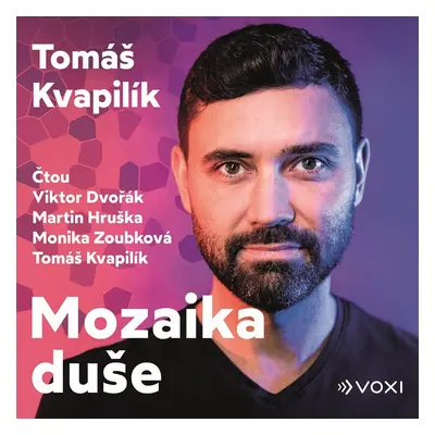 Mozaika duše - CDmp3 (Čte Viktor Dvořák, Martin Hruška, Monika Zoubková, Tomáš Kvapilík) - Tomáš