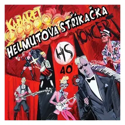 Kabaret 40 - LP - stříkačka Helmutova