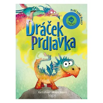 Dráček Prdlavka / Prdí také draci? - Kai Lüftner