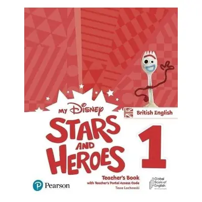 My Disney Stars and Heroes 1 Teacher´s Book with Teacher´s Portal Access Code BE - Tessa Lochows