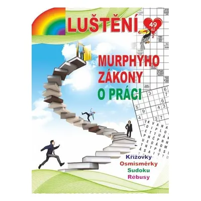 Luštění 2/2021 - Murphyho zákony o prác