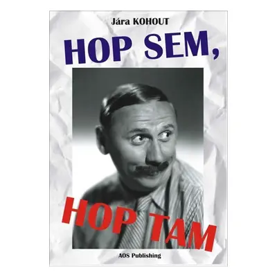 Hop sem, hop tam - Jára Kohout