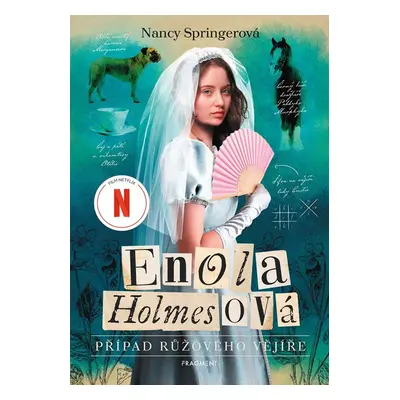 Enola Holmesová 4 - Případ růžového vějíře, 1. vydání - Nancy Springerová