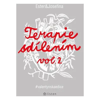 Terapie sdílením vol. 2 - Josefina Bakošová