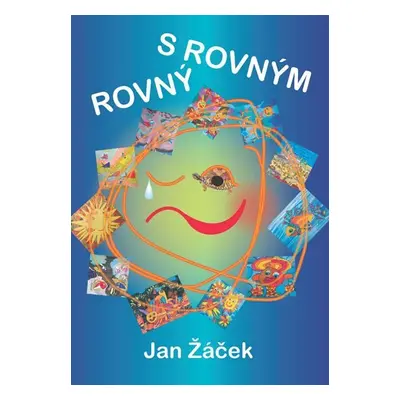 Rovný s rovným - Jan Žáček