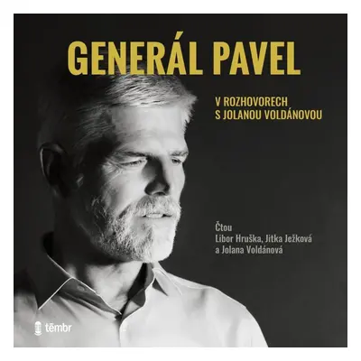 Generál Pavel v rozhovorech s Jolanou Voldánovou - audioknihovna - Pavel Petr