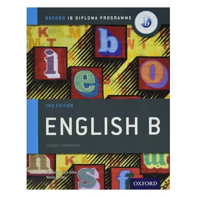 IB English B Course Book Pack: Oxford IB Diploma Programme (Print Course Book & Enhanced Online 