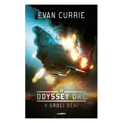 Odyssey One II: V srdci dění - Evan Currie