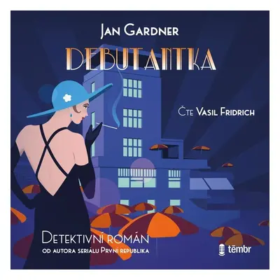 Debutantka - audioknihovna - Jan Gardner