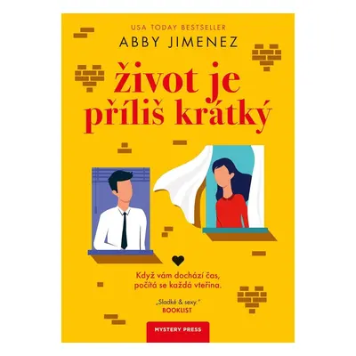 Život je příliš krátký - Abby Jimenez